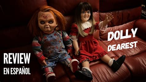 o'dolly dearest|dolly dearest vs chucky.